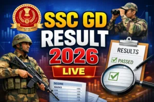 SSC GD Result 2025, SSC GD Result 2026, SSC GD Merit List PDF, SSC GD Constable Cut Off, ssc.gov.in result, Sarkari Result SSC GD