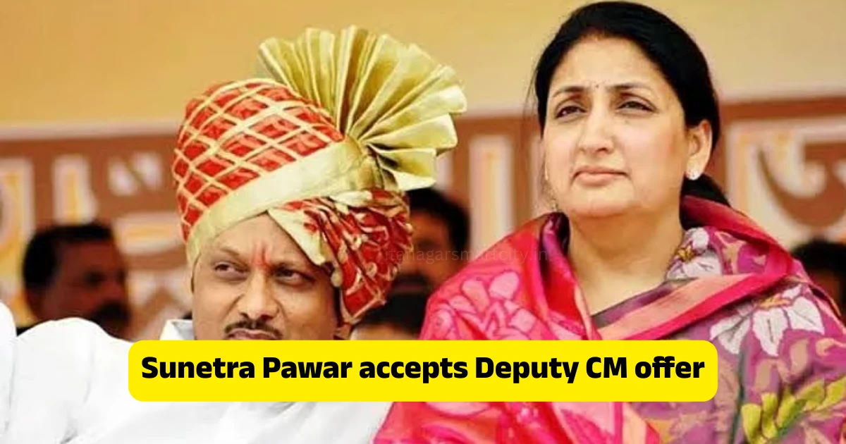 Sunetra Pawar accepts Deputy CM offer