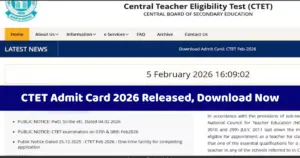 CTET Admit Card 2026 Released, Download Directly Link Here